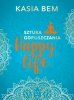 Happy Detoks Jedz Oddychaj i Kochaj Happy life Sztuka odpuszczania